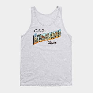 Greetings from Lawrence Massachusetts Tank Top